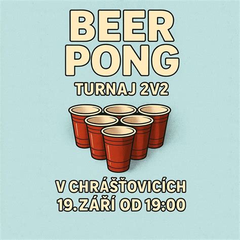 Beer pong Chrášťovice, Obecní úřad Chrášťovice, Pribram, 19 September ...