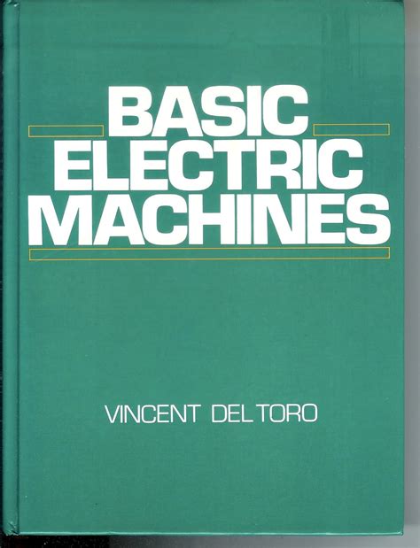 Basic Electric Machines : Del Toro, Vincent: Amazon.in: Books
