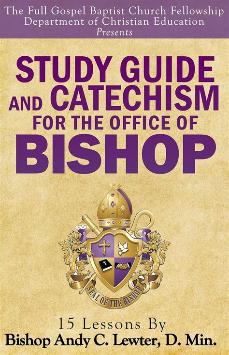 Study Guide and Catechism for the Office of Bishop eBook : Lewter ...