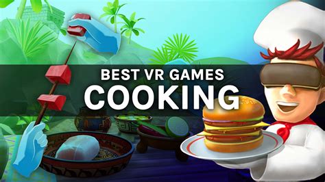 Image result for VR Cooking Games