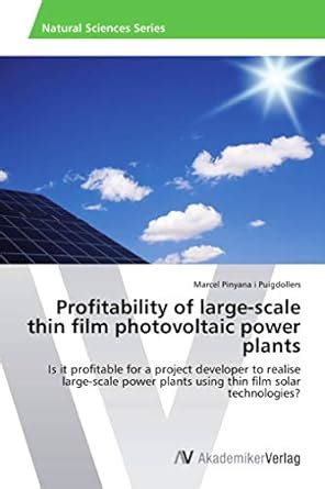 Profitability of large-scale thin film photovoltaic power plants ...