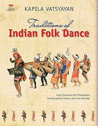 Buy Traditions Of Indian Folk Dance, Kapila Vatsyayan Book Online at ...