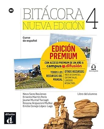 Bitácora 4 Nueva edición (B2). Libro del alumno + MP3 descargable ...
