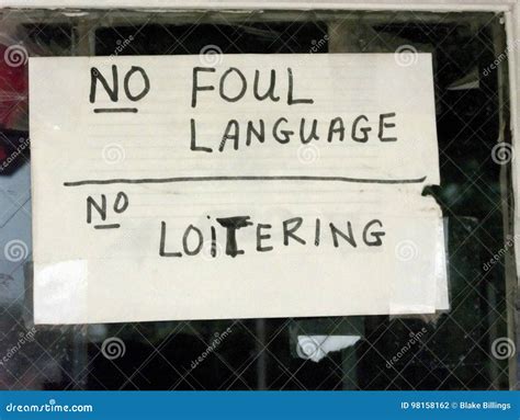 No Foul Language, No Loitering Stock Photo - Image of language, signage ...