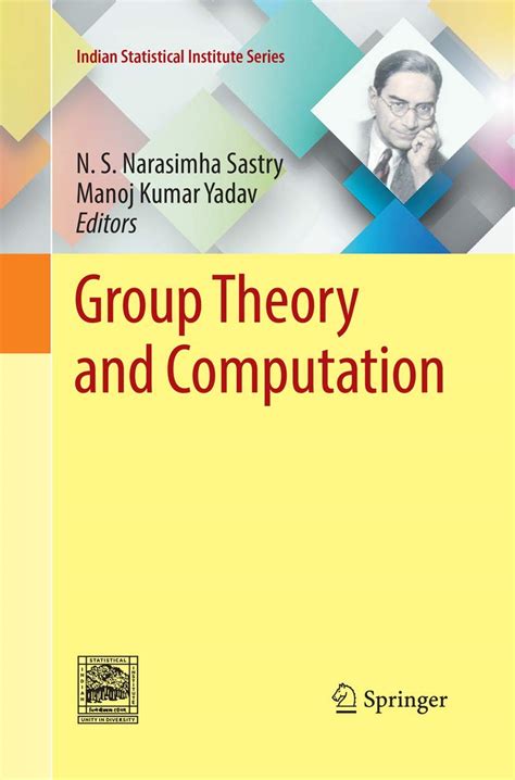 Buy Group Theory and Computation (Indian Statistical Institute Series ...