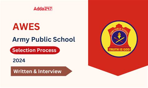 AWES Army Public School Selection Process 2024, Written and Interview