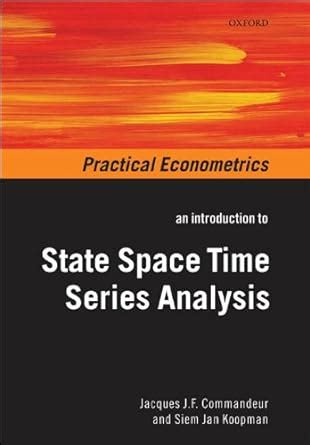 An Introduction to State Space Time Series Analysis (Practical ...