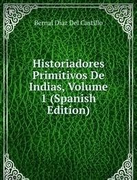 Amazon.in: Buy Historiadores Primitivos De Indias Volu Book Online at ...