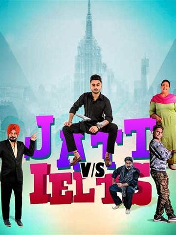 JATT vs IELTS (2018) - Movie | Reviews, Cast & Release Date in ...