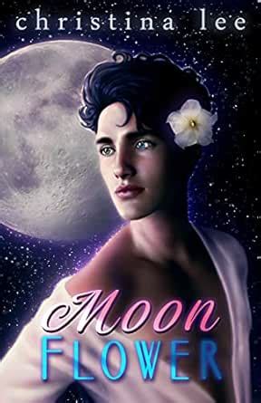 Moon Flower (Fated Book 1) eBook : Lee, Christina: Amazon.in: Kindle Store