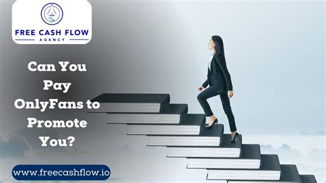 Can you pay OnlyFans to promote you? - FreeCashFlow.io 2025