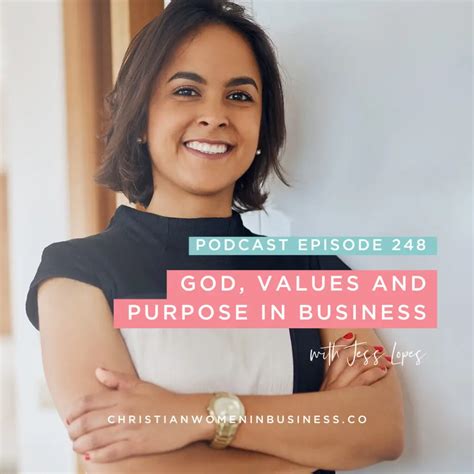 248 God, values and purpose in business with Jess Lopes - Christian ...