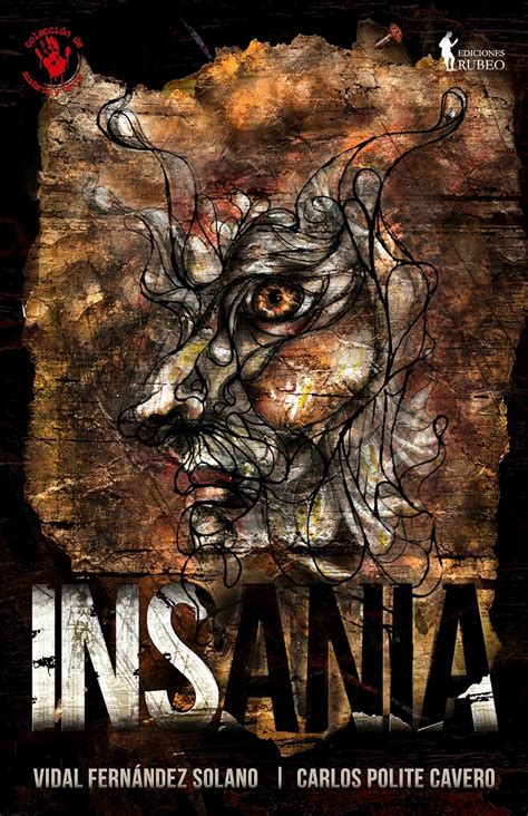 Insania (Spanish Edition) eBook : Fernández Solano, Vidal, Polite ...