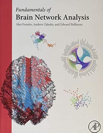 Buy Fundamentals of Brain Network Analysis Book Online at Low Prices in ...