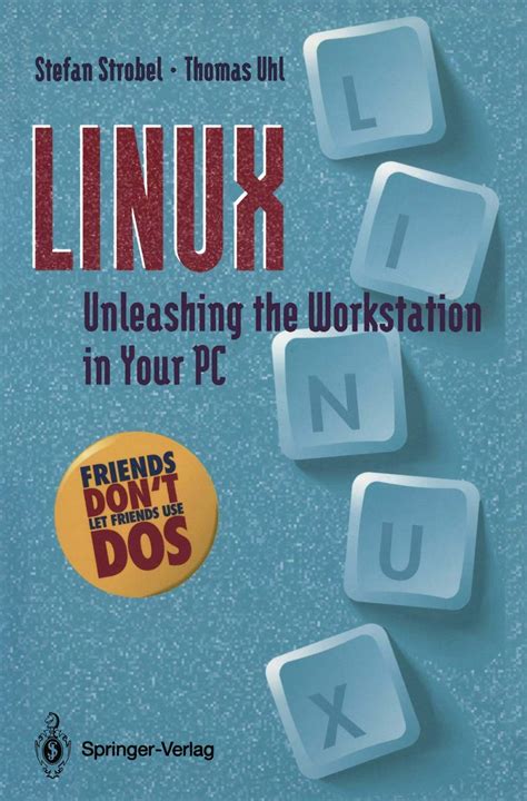 Buy LINUX: Unleashing the Workstation in Your PC Book Online at Low ...