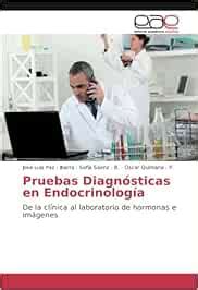 Buy Pruebas Diagnósticas en Endocrinología: De la clínica al ...