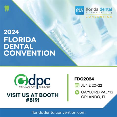 Join Us at the Florida Dental Convention 2024 - DPC Technology