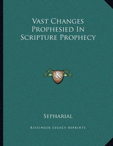 Buy Vast Changes Prophesied in Scripture Prophecy Book Online at Low ...