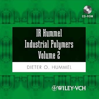 Buy IR Hummel Industrial Polymers Volume 2: Monomers and Technical ...