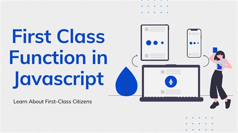 Image result for JavaScript Function First Class