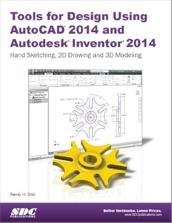 Buy Tools for Design Using AutoCAD 2014 and Autodesk Inventor 2014 Book ...