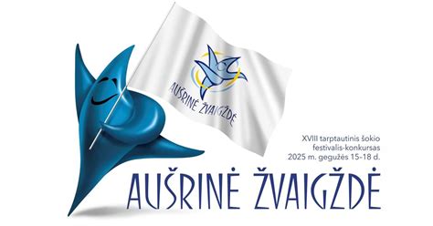 XVIII tarptautinis šokio festivalis-konkursas „Aušrinė žvaigždė ...
