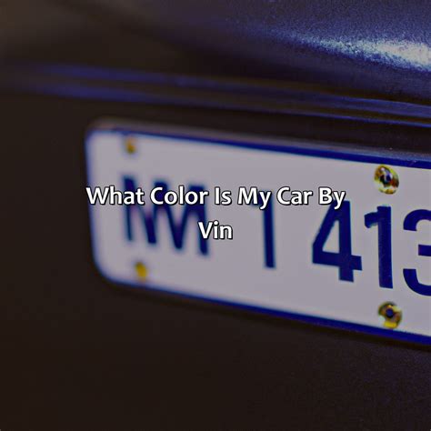 Image result for VIN Number Color Code