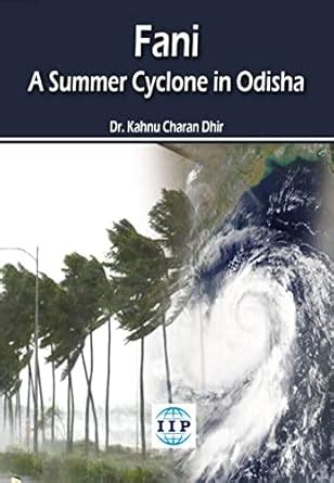 Buy Fani - A Summer Cyclone in Odisha Book Online at Low Prices in ...