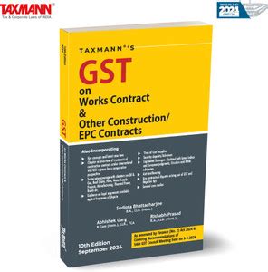 Taxmann's GST on Works Contract & Other Construction/EPC Contracts ...