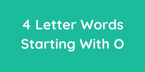 The 4 Letter Words Starting With O