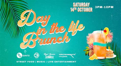 Day In The Life Brunch, The Purgatory / Чистилището, Sofia, 14 October ...