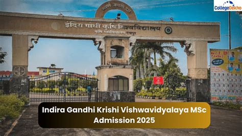 Indira Gandhi Krishi Vishwavidyalaya MSc Admission 2025: Registraton ...