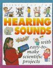Hearing Sounds (Science for Fun) : Gibson, Gary, Kenyon, Tony: Amazon ...