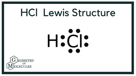 HCL Lewis Dot Structure (Hydrogen Chloride) - YouTube