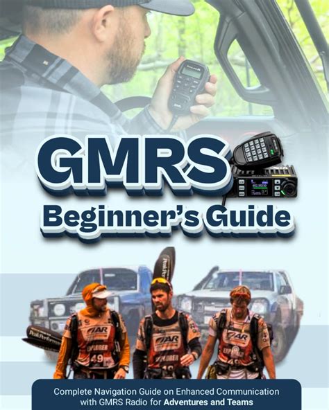 Buy GMRS Beginner's Guide: Complete Navigation Guide on Enhanced ...