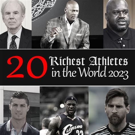 20 Richest Athletes in the World 2023 : r/MoneyTipSHERE