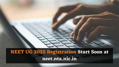 NEET UG 2025 Registration: NTA Guidelines, Exam Rules, Notification at ...