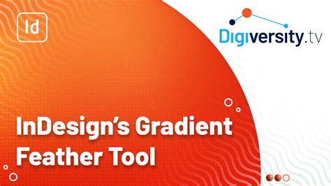 Image result for InDesign Gradient Feather Tool