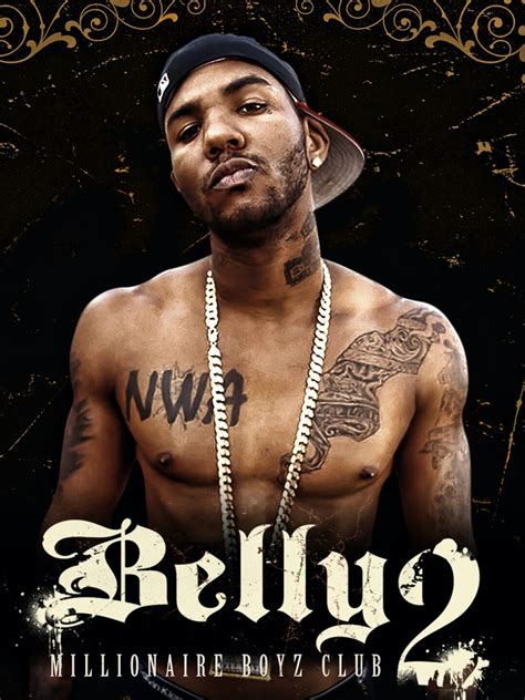 Belly 2: Millionaire Boyz Club (movie, 2008)