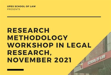 Research Methodology Workshop in Legal Research | UPES | 4th November ...