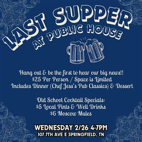 Last Supper at Public House Pop-Up ?, 107 7th Ave E, Springfield, TN ...