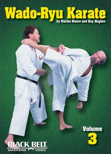 Wado-Ryu Karate, Vol. 3: Amazon.in: Moore, Marlon, Hughes, Ray