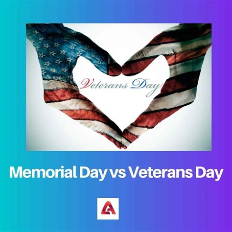 Veterans Day Vs. Memorial Day: What’s The Difference? – Netzdot