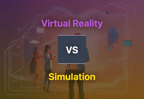 Difference Between Virtual Simulation and Virtual Reality 的图像结果