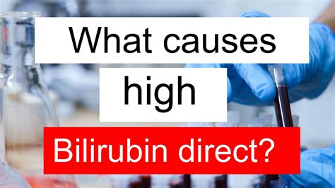 What causes high Bilirubin direct and low WBC?