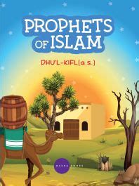 Prophets of Islam - Dhul-Kifl Alaisalam Books | Kids
