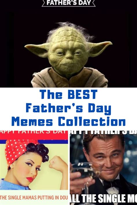 BEST Father's Day Memes Collection for Stepdads & Single Moms