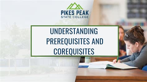 Understanding Prerequisites and Corequisites | Pikes Peak State College