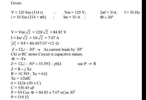 A resistance of 120 ohm and a capacitive reactance of 250 ohm are ...