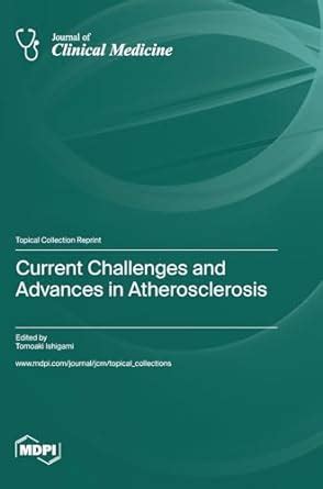 Buy Current Challenges and Advances in Atherosclerosis Book Online at ...